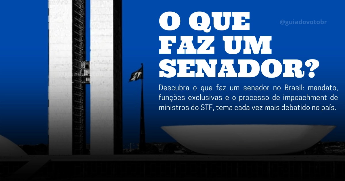 o que faz um senador